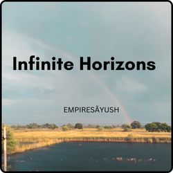 Infinite Horizons-AV0eUAVXc3k