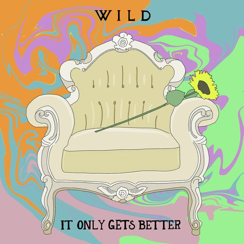 It Only Gets Better - Single