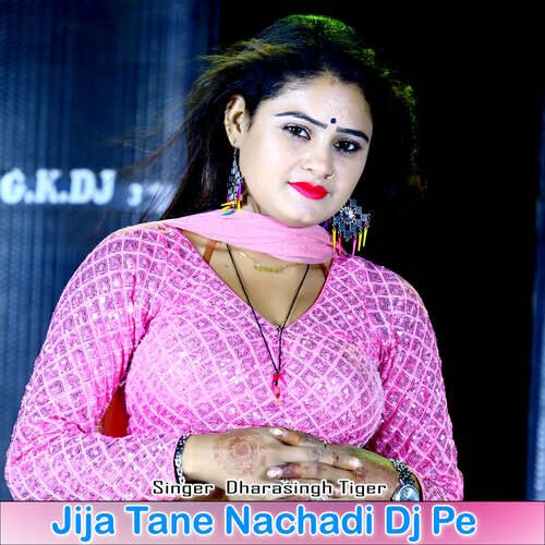 Jija Tane Nachadi Dj Pe