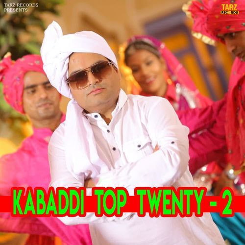 Kabaddi Top Twenty - 2