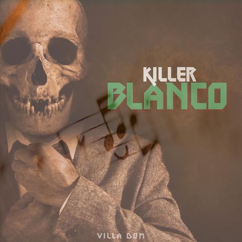 Killer Blanco_poster_image