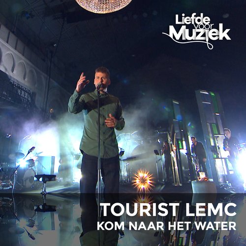 Kom Naar Het Water (Live Uit Liefde Voor Muziek)_poster_image