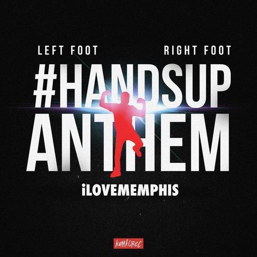 Left Foot, Right Foot (#HandsUpAnthem)_poster_image