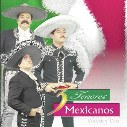 Los Tres Tenores Mexicanos