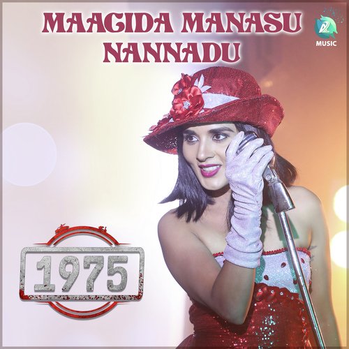 Maagida manasu nannadu (From "1975")