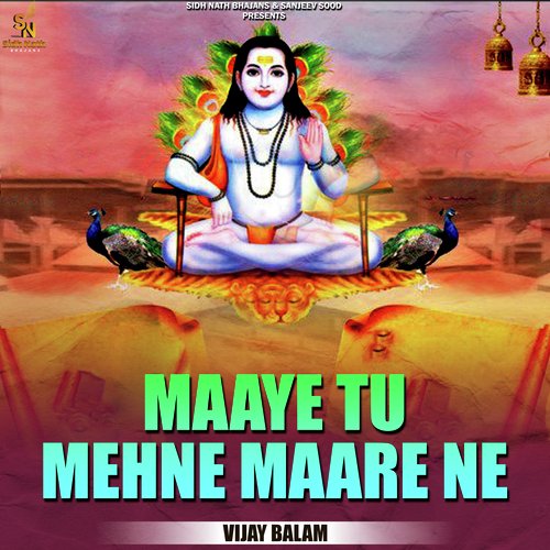 Maaye Tu Mehne Maare Ne