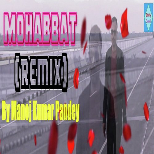 mohabbat mp3 song downloadming