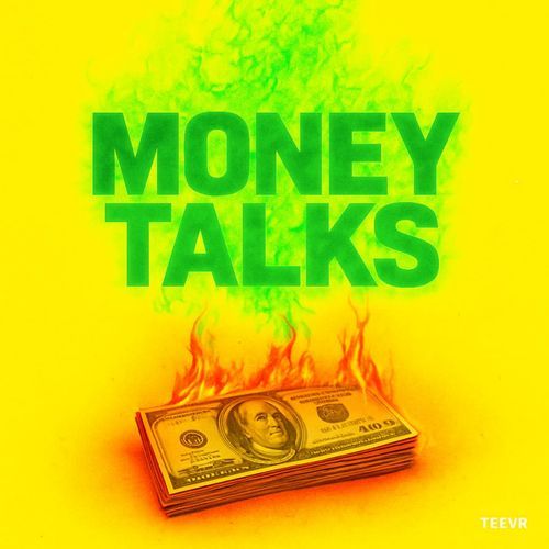 Money Talks