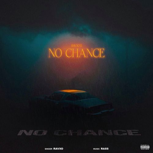 NO CHANCE