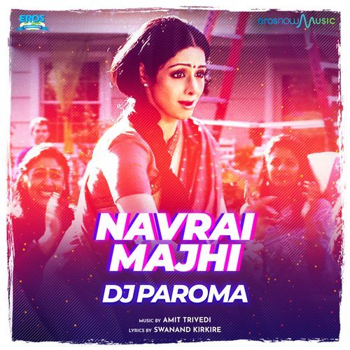 Navrai Majhi (Remix)