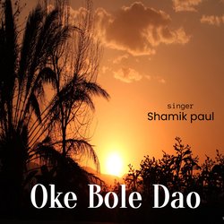 Oke Bole Dao (Bengali song)-RzE8VkJgA2k