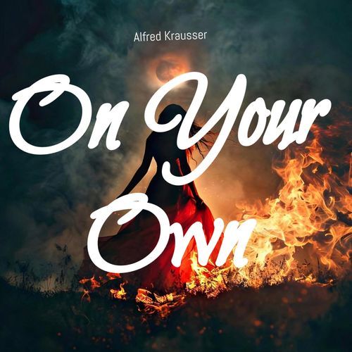 On Your Own
