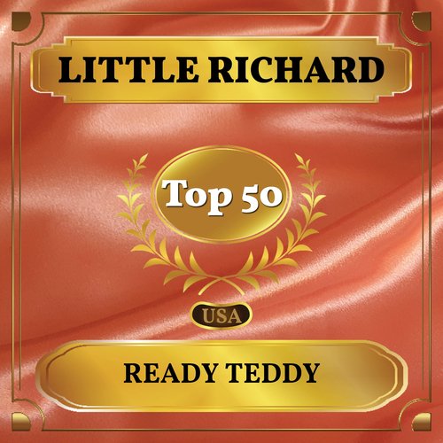 Ready Teddy (Billboard Hot 100 - No 44)
