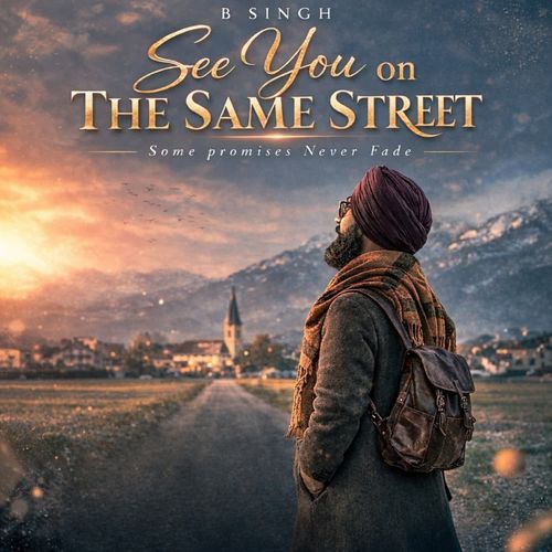 See You On The Same Street