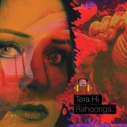 Tera Hi Rahunga (Male)-BikCRDxRUHQ