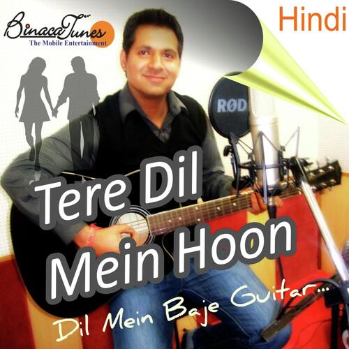 Tere Dil Mein Hoon (Remix)