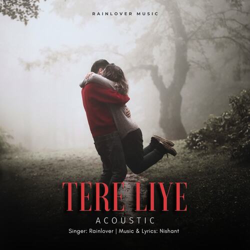 Tere Liye Acoustic