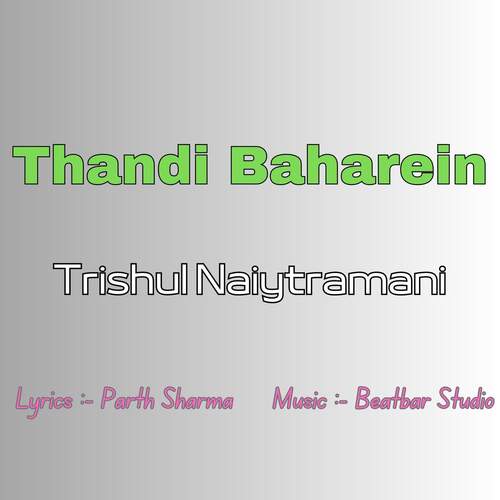 Thandi Baharein