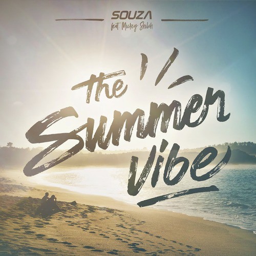 Download The Summer Vibe Song Download From The Summer Vibe Jiosaavn