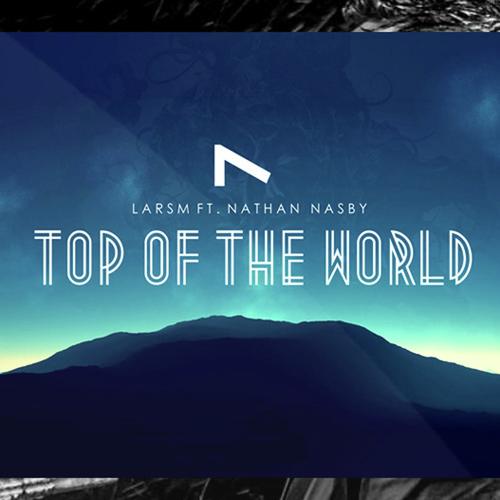 Top of the World (feat. Nathan Nasby)