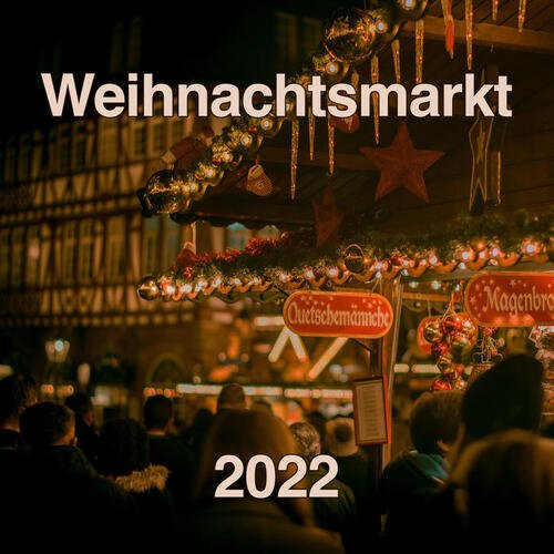 Weihnachtsmarkt 2022