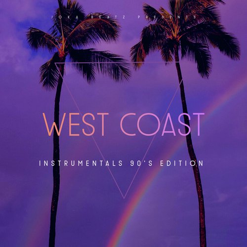 West Coast Instrumentals (90's Hip Hop Edition)