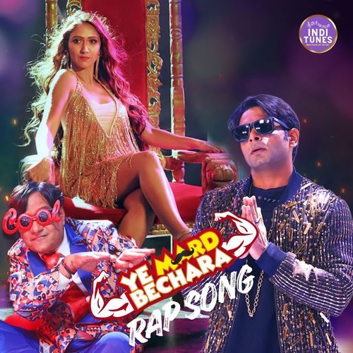 Ye Mard Bechara Rap Song (From "Ye Mard Bechara")