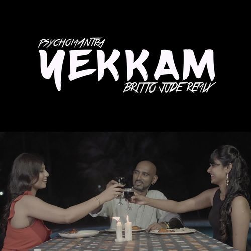Yekkam - Britto Jude Remix