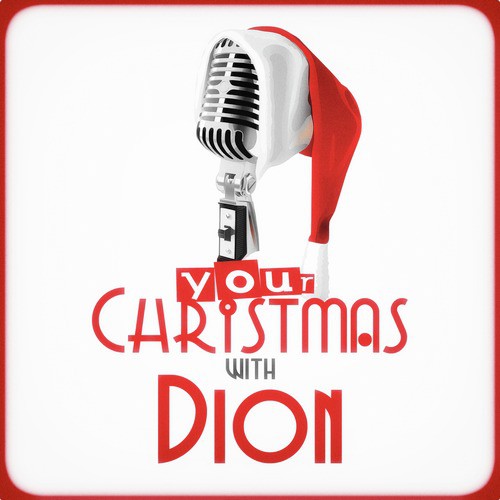 Your Christmas with Dion