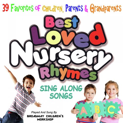 39 Best Loved Nursery Rhymes - Sing Along Songs Songs Download - Free ...