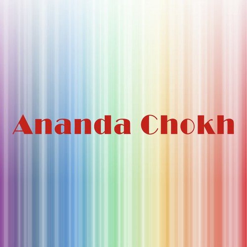 Ananda Chokh