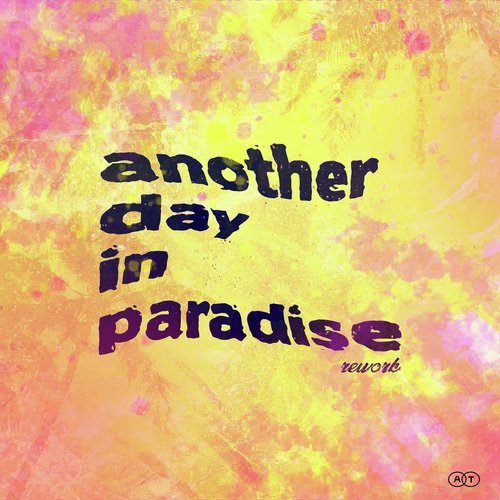 Another Day In Paradise (Rework)_poster_image