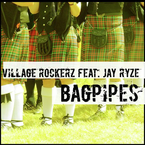 Bagpipes (Bytes Brothers Remix Edit)