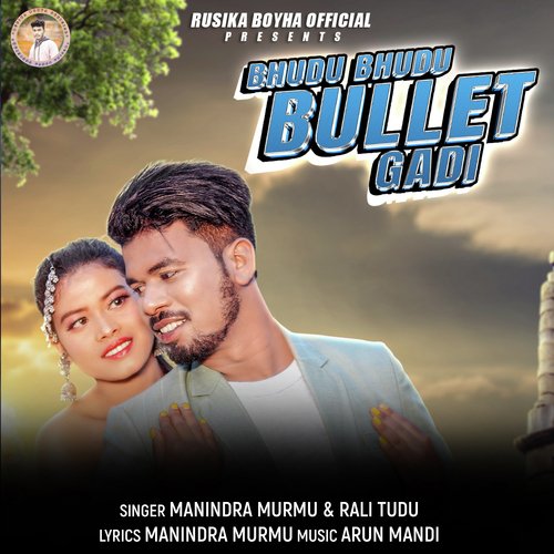 Bhudu Bhudu Bullet Gadi