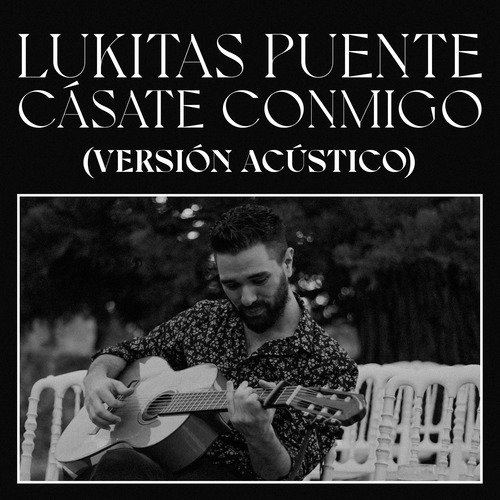 Cásate Conmigo (Versión Acústico)_poster_image