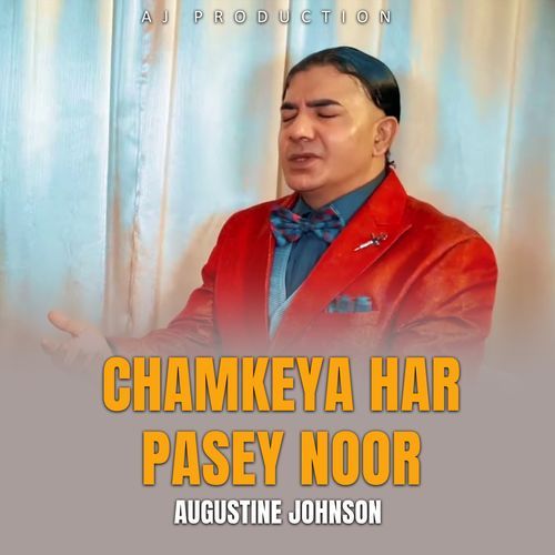 Chamkeya Har Pasey Noor