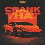 Crank That (Soulja Boy)