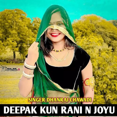 DEEPAK KUN RANI N JOYU