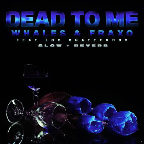 Dead To Me (feat. Lox Chatterbox) (Original Mix)