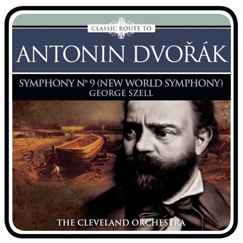 Symphony No. 9 in E Minor, Op. 95, B. 178, "New World Symphony": III. Scherzo : Molto vivace