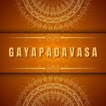 Gayapadavasa
