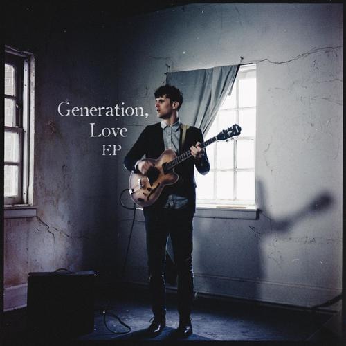 Generation, Love - EP