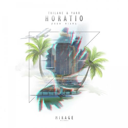 Horatio (From Miami) (Original Mix)