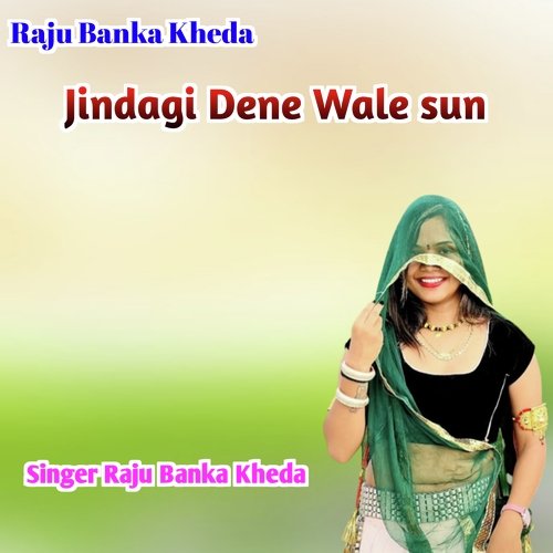 Jindagi Dene Wale Sun