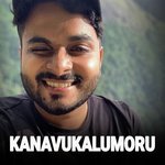 KANAVUKALUMORU