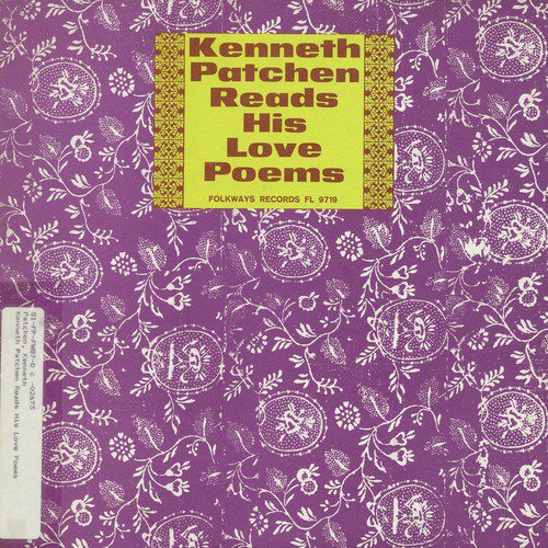 Kenneth Patchen Reads His Love Poems_poster_image