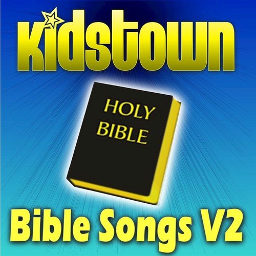 KidzTown: Bible Songs v2