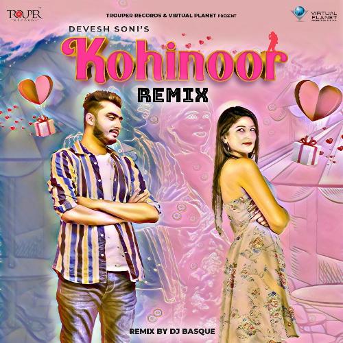 Kohinoor Remix