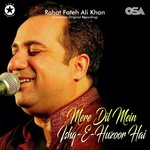 Mere Dil Mein Ishq-E-Huzoor Hai