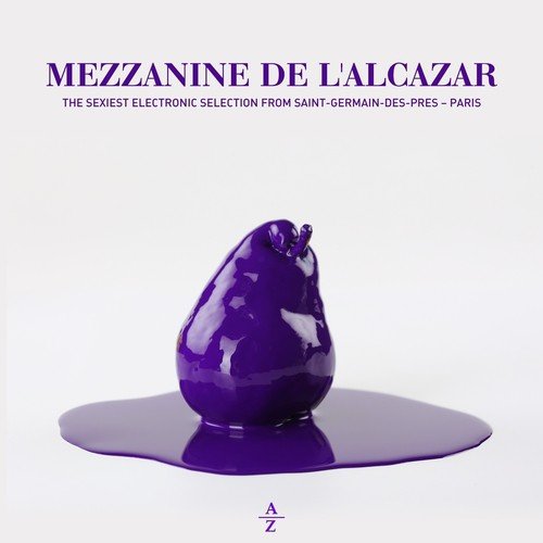 Mezzanine de l'Alcazar (The Sexiest Electronic Selection from Saint-Germain-des-Prés, Paris by Alban Clavero)